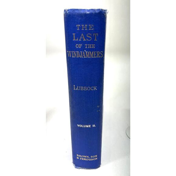 Vintage Last of the Windjammers Sailing Ships Lubbock - Volume 2 - READ DESCR - Picture 3 of 13